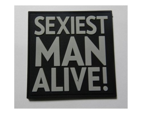 JTG Rubber Patch  - Sexiest Man Alive-1